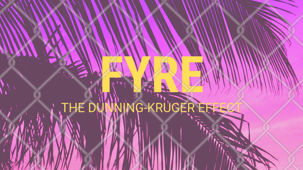 Fyre Festival