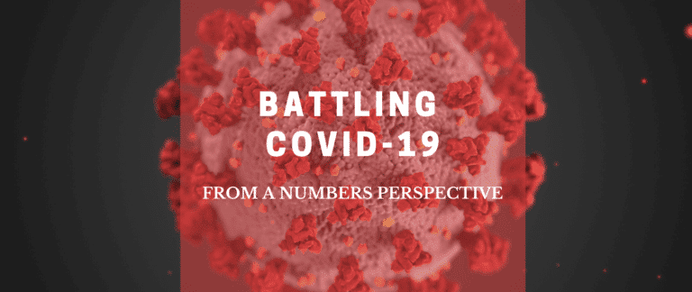 Battling COVID From a Numbers Perspective